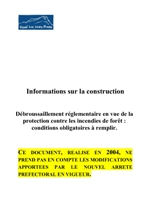 Annexe à la demande de permis de construire traitant du débroussaillement, par le Grand Site Sainte Victoire.