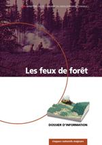 Dossier d'information sur les feux de forêt