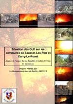 Situation des OLD à Sausset-les-Pins et Carry-le-Rouet. Analyse de l’impact du feu du juillet 27/07/10 sur les habitations - SDIS 13