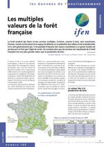 Les multiples valeurs de la forêt française